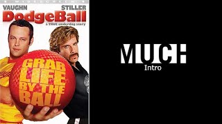 Dodgeball A True Underdog Story - Much Intro