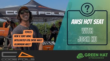 JOSH KU on CODE FOILS 2025: X SURF WING, Integrated FOIL DRIVE & Industry Insights