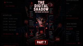 The Digital Shadow 👁️ Part 7 | The Hidden Phone Setting #digitalfootprint #shorts