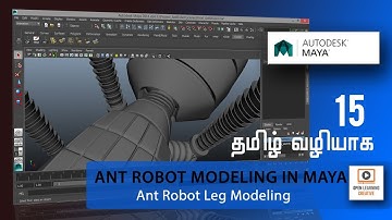 Ant Robot Leg Modeling in Maya - Lesson 15/22 Tamil Tutorial