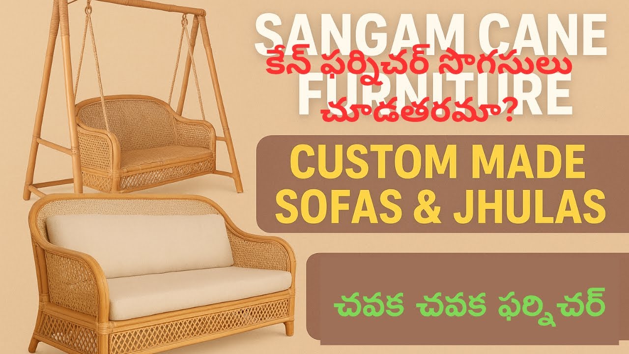 Custom Made Sofas & Jhulas | Big Discounts & Home Delivery  of Cane Furnature Hyderabad🏡🔥