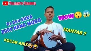 Darbuka Cover, DJ Aku Suka Body Mama Muda