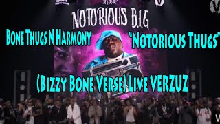 Bone Thugs N Harmony “Notorious Thugs” ft  Notorious B I G  (Bizzy Bone Verse) Live VERZUZ
