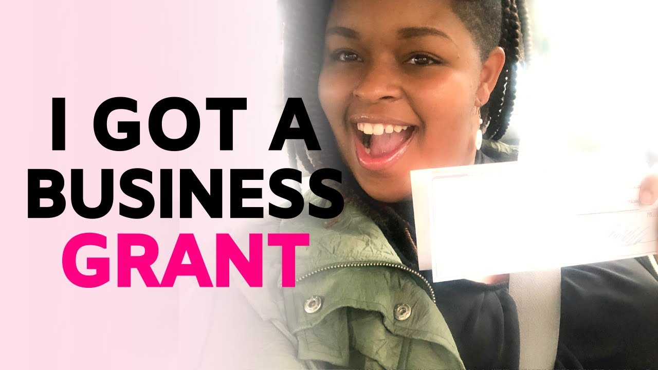 I Got a Business Grant! (How to Get Grant Funding for Your