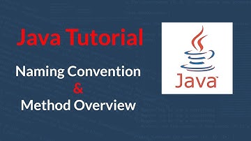► Java Tutorial 01 - Naming Convention and Method overview | Bangla