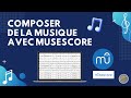 Composer de la musique avec musescore 3 tutoriel