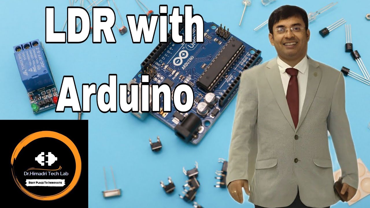 LDR with Arduino | Dr. Himadri Nath Saha | HumanTech - YouTube