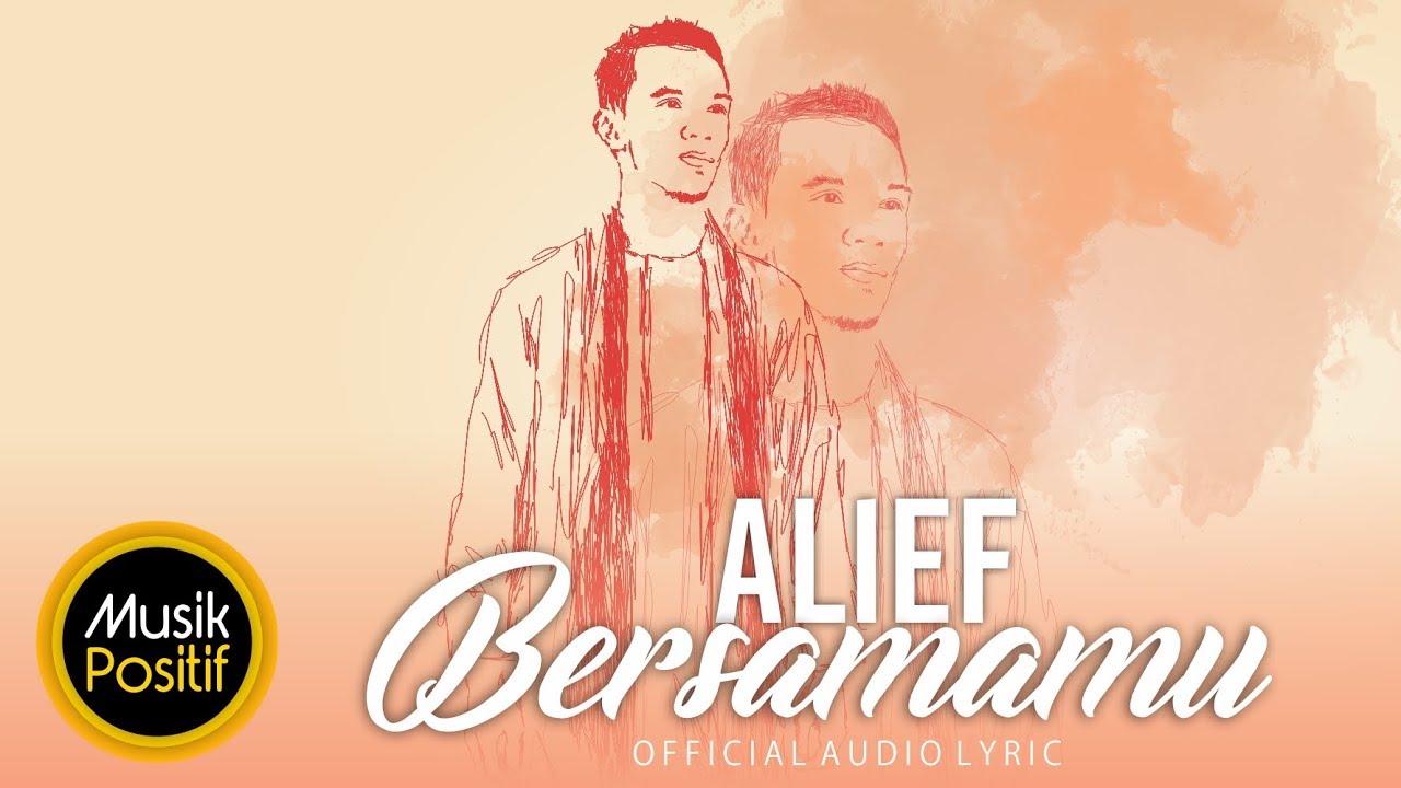 Alief  Bersamamu  Official Audio Lyric  YouTube