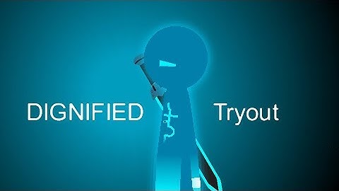 Stick Nodes | TheGamerX | Dignified Tryout