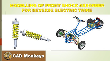 Modelling of Front Shock Absorber for Reverse Electric Trike using Solidworks.