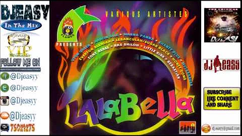 La La Bella Riddim 1996 (Flames) Mix By Djeasy