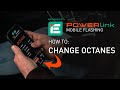 Ie powerlink mobile  switching octanes