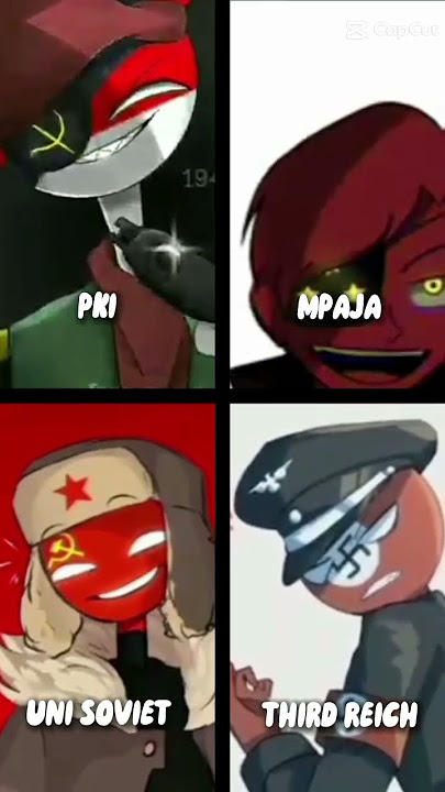 JJ countryhumans Indonesia/pki,Malaysia/mpaja,Russia/USSR,Jerman/Nazi