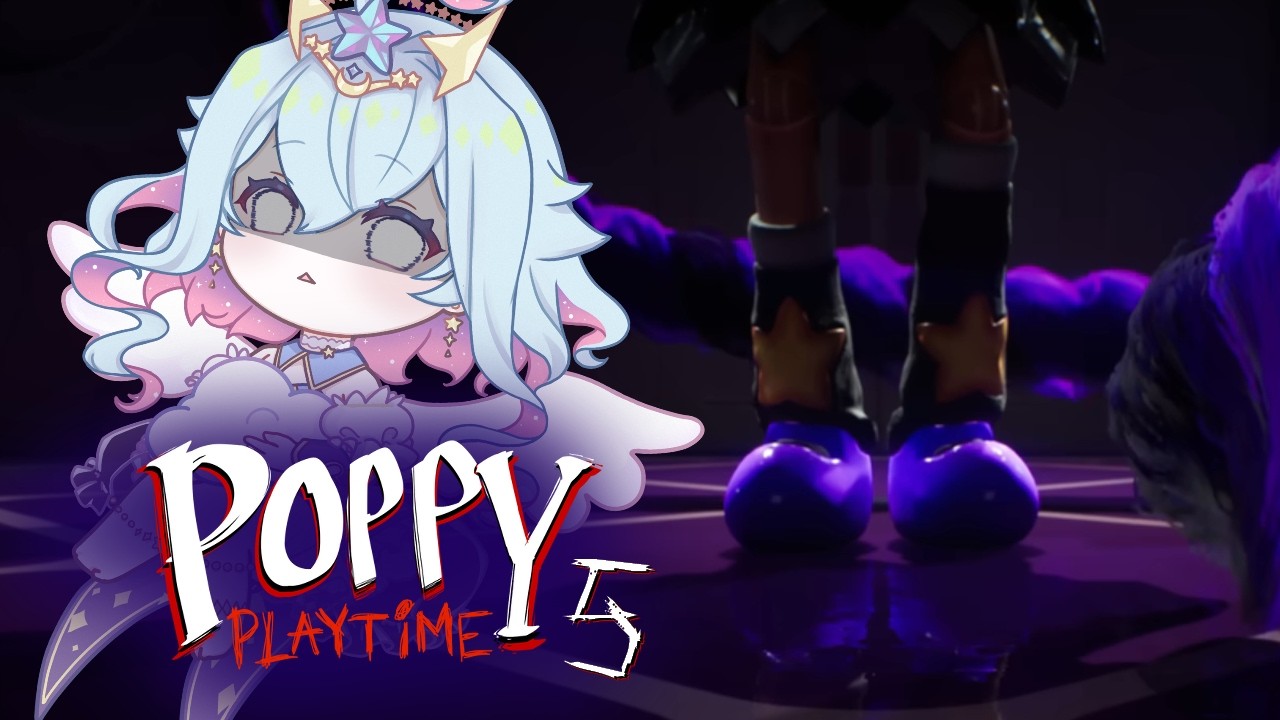 【Poppy Playtime５】ドールハウスっぽいエリアに到着！次のおもちゃは女の子…？【Vtuber/蒼依結縁】