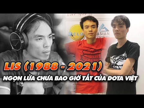 Video VĨNH BIỆT ANH LIS - CÂU CHUYỆN VỀ NGỌN LỬA DOTA VIỆT... - youtube