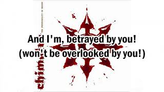 CHIMAIRA - OVERLOOKED (Lyric Video)