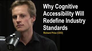why cognitive accessibility will redefine industry standards