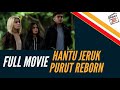 HANTU JERUK PURUT REBORN - ANGIE VIRGIN - SHEILA MARCIA - FULL MOVIE