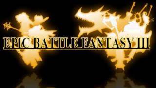 Epic Battle Fantasy 3 Music: Lost and Forgotten