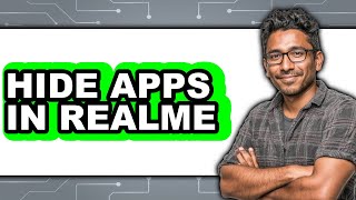 How To Hide Apps In Realme - Easy Guide