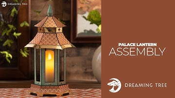 SVG File - Palace Lantern - Assembly Tutorial (For Cricut, Silhouette, and ScanNCut)
