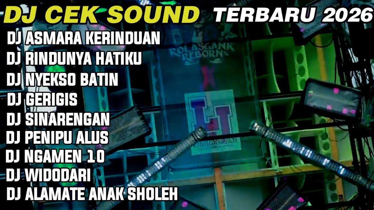 PLAYLIST GALAU🐰DJ ASMARA KERINDUAN X GERIGIS PARTY BANTENGAN BASS PALING HOREG TERBARU 2026