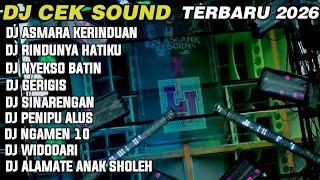 PLAYLIST GALAU🐰DJ ASMARA KERINDUAN X GERIGIS PARTY BANTENGAN BASS PALING HOREG TERBARU 2026