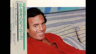 Julio iglesias -Und wenn du widerkommst mi amor