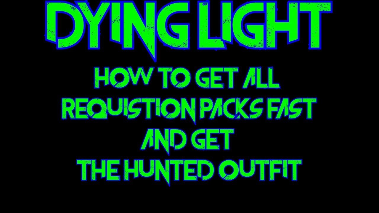 How To Get Requisition Fast Dying Light - YouTube