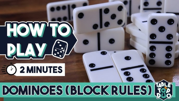 How To Play Dominoes, block, draw, muggins