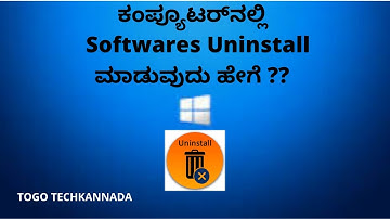 Uninstall Softwares in Windows 7/8.1/10 | Kannada |