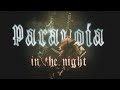 Matheus Draco - Paranoia in the night (Official Music Video)