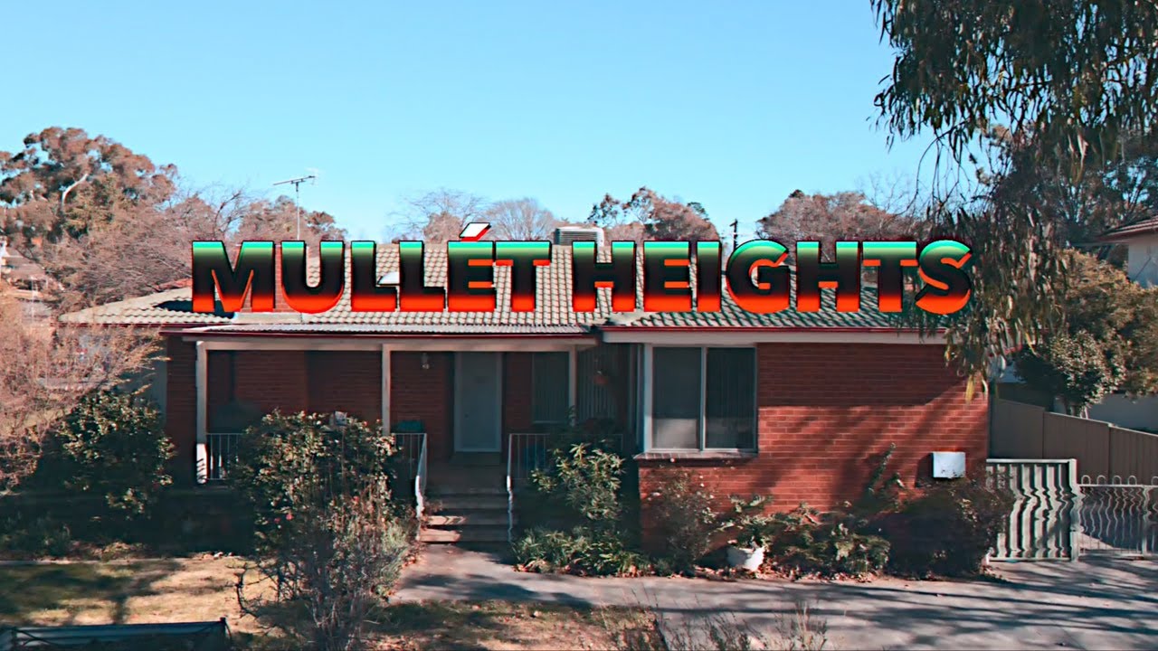 Mullét Heights Trailer