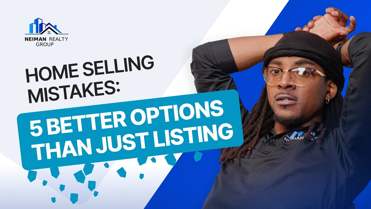 Home Selling Mistakes: 5 Better Options Than Just Listing - YouTube