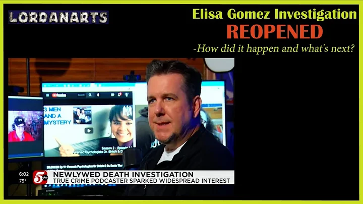 Elisa Gomez Investigation REOPENED!  How did it ha...