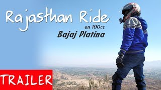 Rajasthan Ride on 100cc bajaj platina ft. Gaurav Deswal TRAILER Rajasthan Ride on 100cc bajaj platina ft. Gaurav Deswal TRAILER
