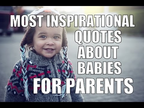 most-inspirational-quotes-about-babies-for-parents