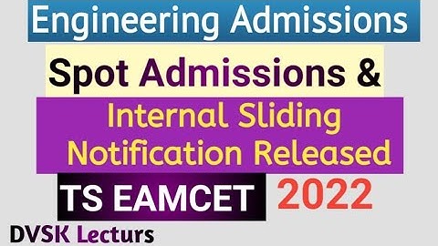 Spot Admissions and Internal Sliding Notification Released || TS EAMCET|| #tseamcet2022 #eamcet2022