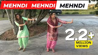 Mehndi Mehdni Giddhe Vich | Neeru Gill Neeli Grewal |Sangeet Dance Giddha Video  |