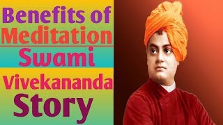 This video about benefits of meditation. swami vivekananda meditation
story. how many types kundalini awakening telepa...