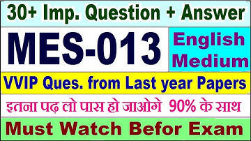MES 013 important questions with answer in English | mes 013 Previous Year Question Paper