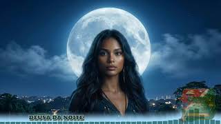DEUSA DA NOITE 🌙 | Pará que Toca