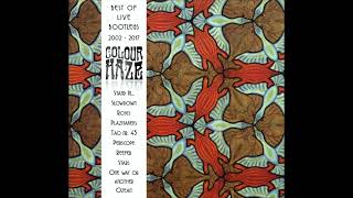 Colour Haze - Best of Live Bootlegs (Full Album)