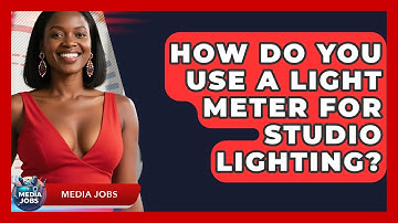 How Do You Use A Light Meter For Studio Lighting? - Media Jobs