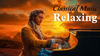 The Best of Piano - Relaxing classical music: Beethoven | Mozart | Chopin | Bach | Schubert ....🎼🎼