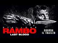 RAMBO: LAST BLOOD Trailer Ufficiale - Dal 26 settembre al cinema