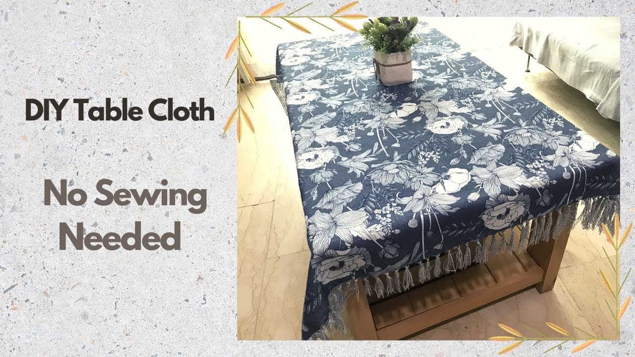 How to make Table Cloth without sewing? DIY Table Cloth Adult Picture