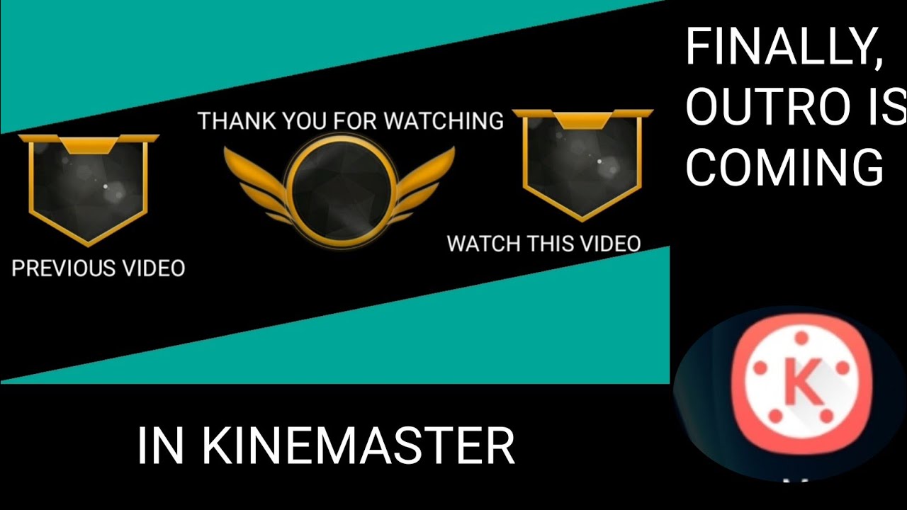 Outrow How to make an outrow in YouTube video in kinemaster || PROFESSIONAL ...