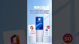 Mua phần mềm Microsoft bản quyền chính hãng tại Việt Nam