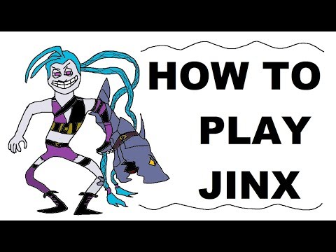A Glorious Guide On How To Play Jinx